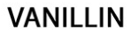 Vanillin